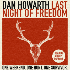 Last Night of Freedom