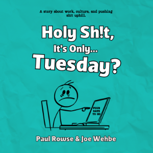 Holy Sh!t, It's Only... Tuesday?-logo