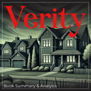 Book Summary and Analysis of Verity by  Colleen Hoover