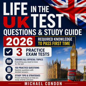 The Life in the UK Test Questions & Study Guide 2026