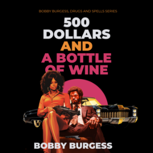 500 Dollars and A Bottle of Wine-logo