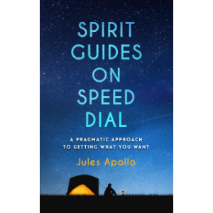 Spirit Guides on Speed Dial