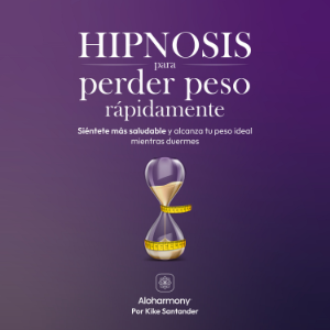 Hipnosis para Perder Peso Rápidamente