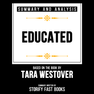 Summary And Analysis Of Educated
