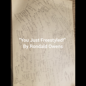 "You Just Freestyled!"
