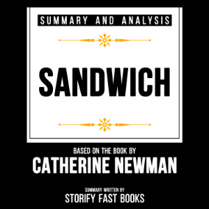 Summary And Analysis - Sandwich