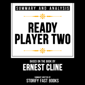 Summary And Analysis - Ready Player Two