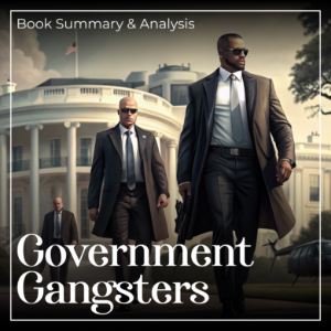 Government Gangsters