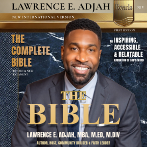 Lawrence E. Adjah Reads the Bible: New International Version (NIV): The Complete Bible