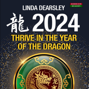 Thrive in the Year of the Dragon - Chinese Zodiac Horoscope 2024