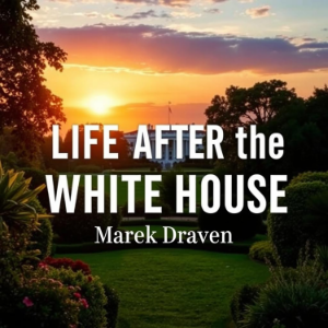Life After the White House: Secrets and Reflections From a Political Insider-logo