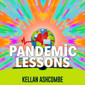 Pandemic Lessons: Surviving History's Greatest Health Crisis