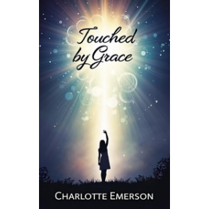 Touched by Grace