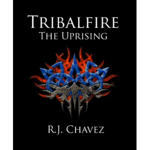 Tribalfire The Uprising
