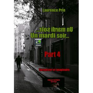 Un mardi soir... (part4)