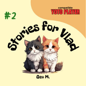 Stories for Vlad: Volume 2