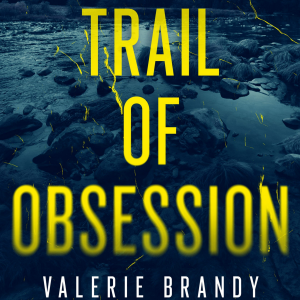 Trail of Obsession