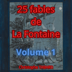 25 fables de La Fontaine Vol. 1