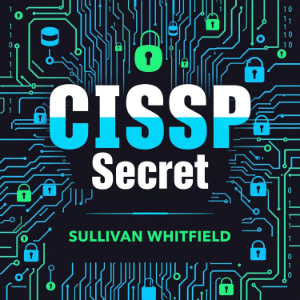 CISSP Secrets: Transform Your Cybersecurity Skills for Unmatched Success-logo