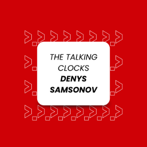 The Talking Clocks