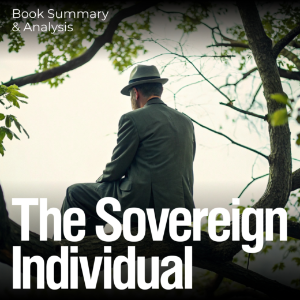 The Sovereign Individual: Book Summary & Analysis-logo