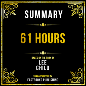 Summary - 61 Hours