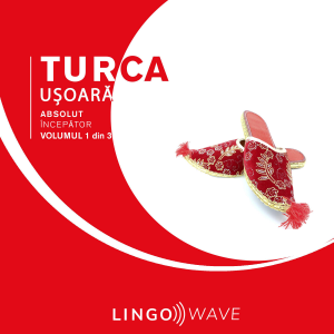 Turca ușoară - Absolut începător - Volumul 1 din 3