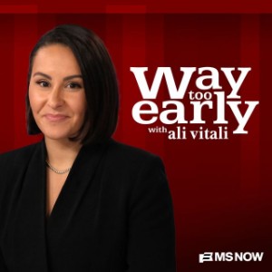 Way Too Early with Ali Vitali