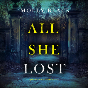 All She Lost (A Jade Savage FBI Suspense Thriller—Book 7)-logo