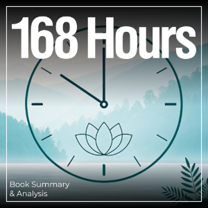 168 Hours: Book Summary & Analysis-logo