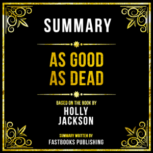 Summary - As Good As Dead