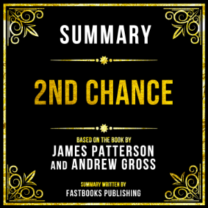 Summary - 2nd Chance