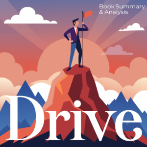 Drive: Book summary & analysis-logo