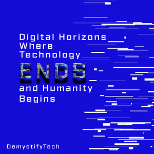 Digital Horizons