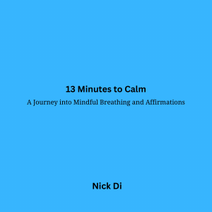 "13 minutes to calm"