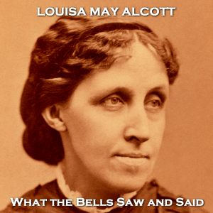 What the Bells Saw and Said