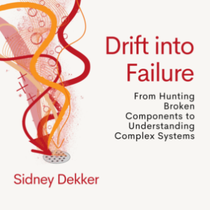 Drift Into Failure
