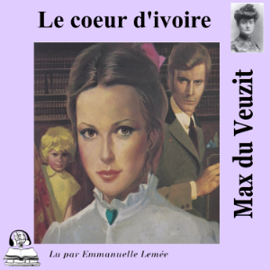 Le coeur d'ivoire