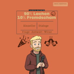 90% Lachen, 10% Fremdscham - Flachwitze vom Feinsten