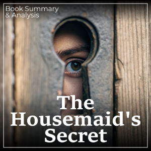 The Housemaid's Secret: Book Summary