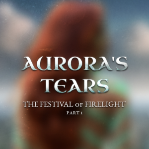 The Festival of Firelight part 1