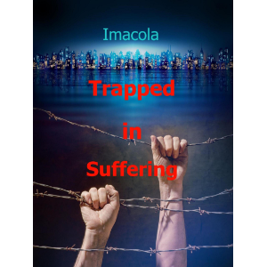 Trapped in Suffering