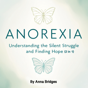 Anorexia