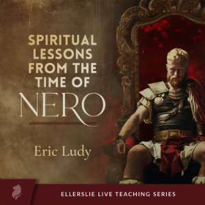 Spiritual Lessons from the Time of Nero