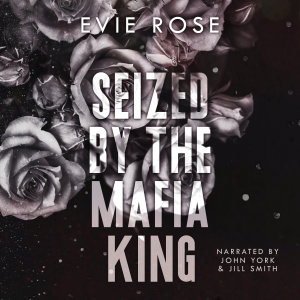 Seized by the Mafia King