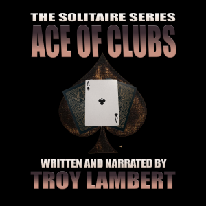 The Solitiare Series Episode 8: The Ace of Clubs-logo
