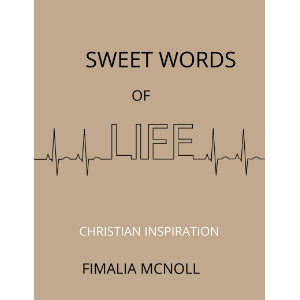 Sweet Words of Life (Christian Inspiration)