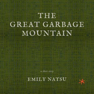 The Great Garbage Mountain