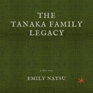 The Tanaka Family Legacy