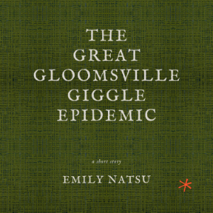 The Great Gloomsville Giggle Epidemic